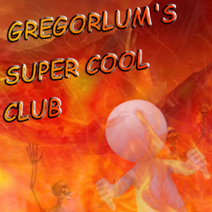 gregorlum's super cool club